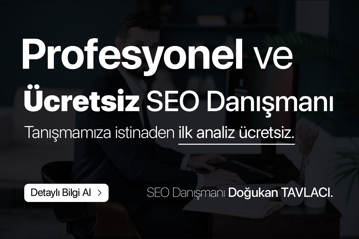 SEO Danışmanı Doğukan TAVLACI