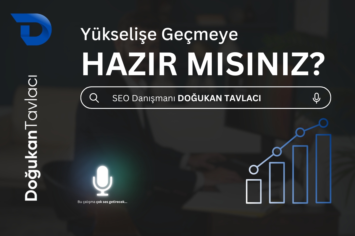 SEO Danışmanlığı Doğukan Tavlacı